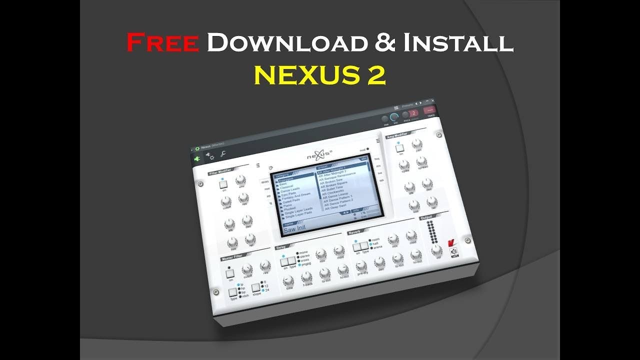 refx nexus 2 mac download free 2017